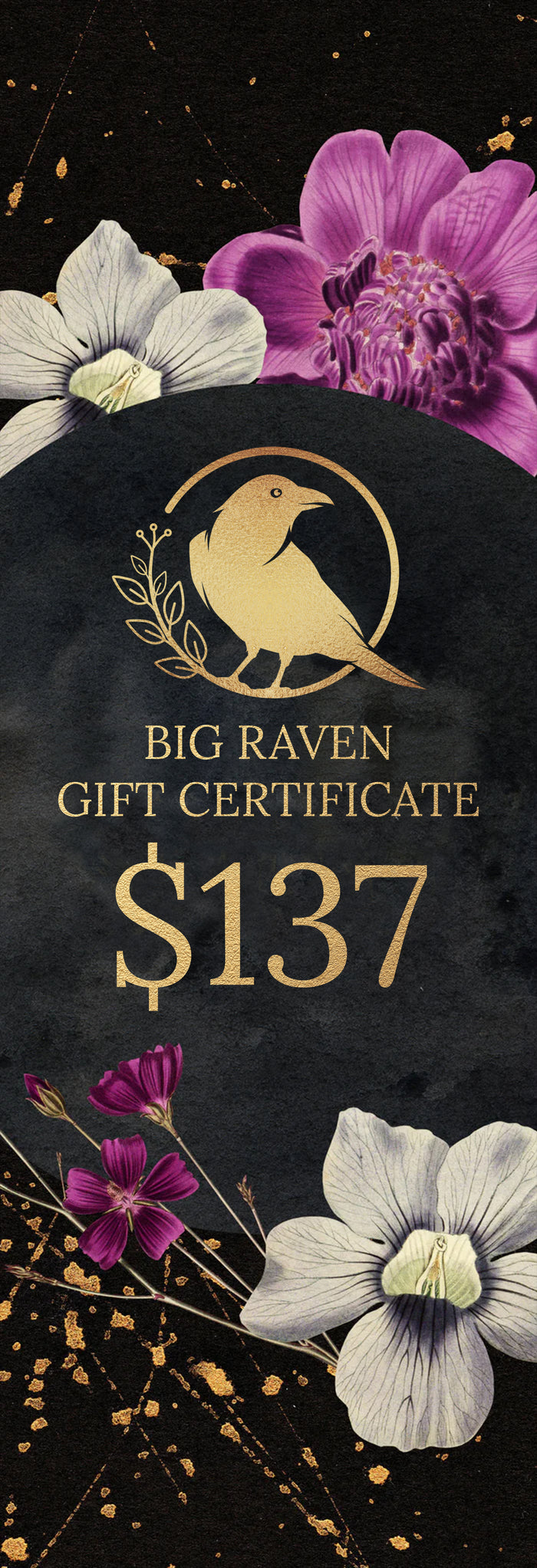 Big Raven Gift Certificate $137
