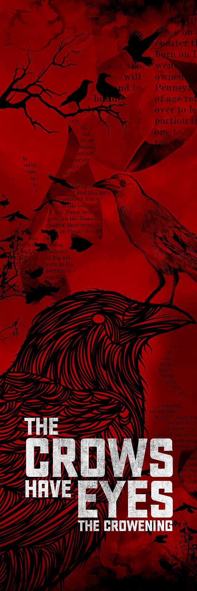 The Crows Have Eyes