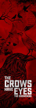 The Crows Have Eyes
