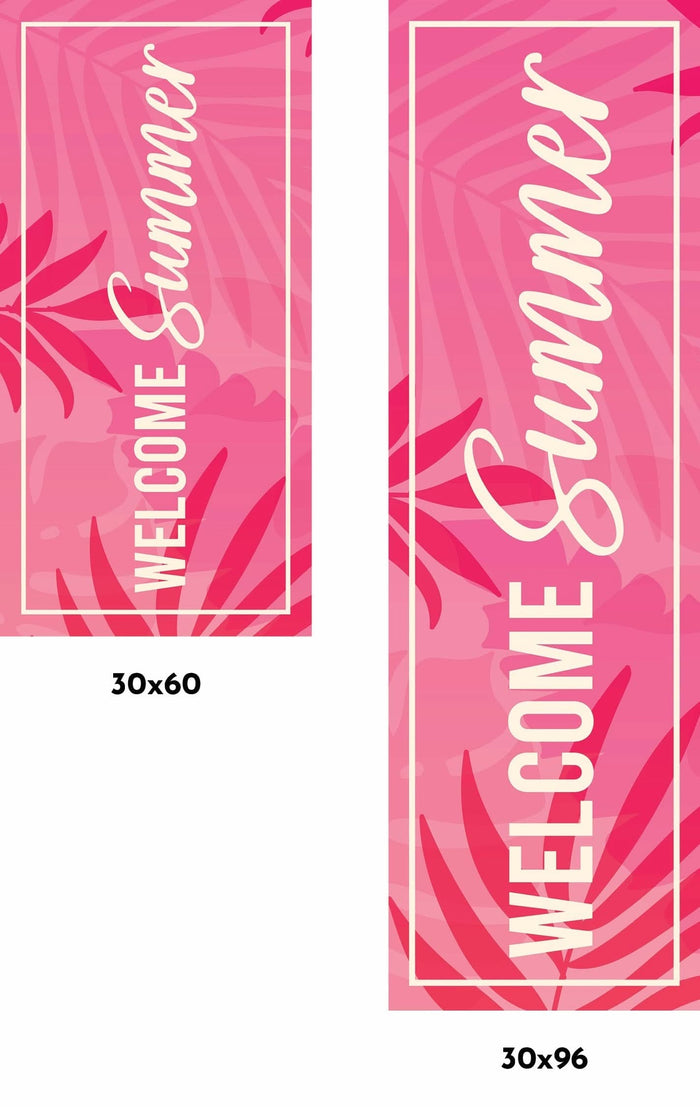 30x60 & 30x96 Dekra-Lite summer pink banner that says "Welcome Summer" in beige text.